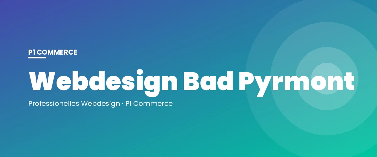 Webdesign Bad Pyrmont – P1 Commerce Webagentur