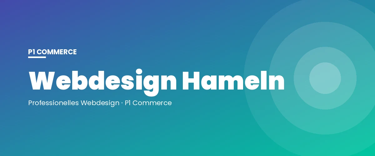 Webdesign Hameln – P1 Commerce Webagentur
