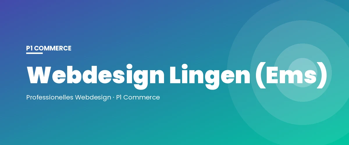 Webdesign Lingen (Ems) – P1 Commerce Webagentur