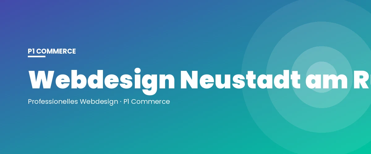 Webdesign Neustadt am Rübenberge – P1 Commerce Webagentur
