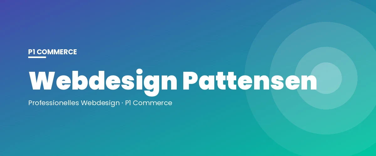 Webdesign Pattensen – P1 Commerce Webagentur