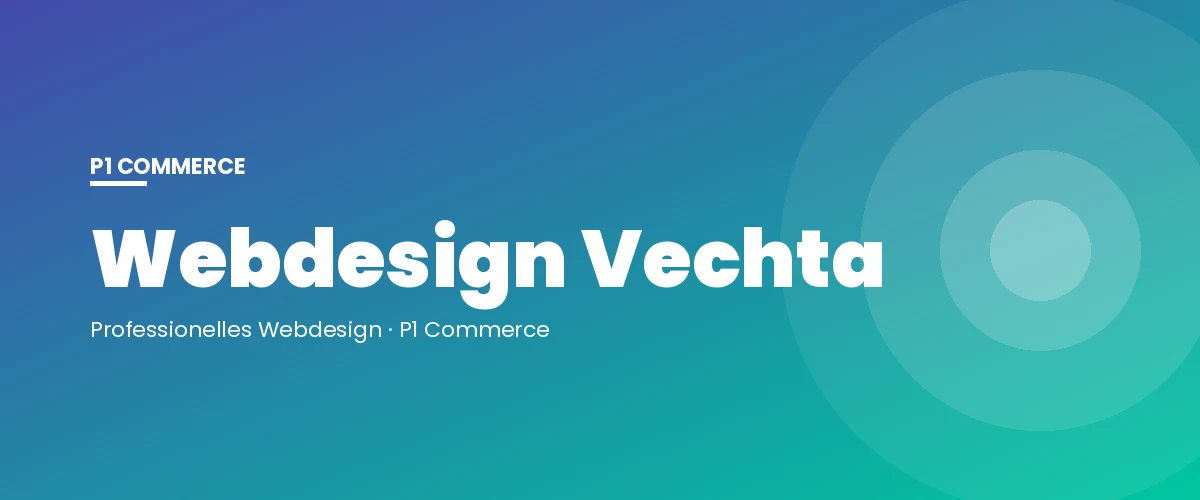 Webdesign Vechta – P1 Commerce Webagentur